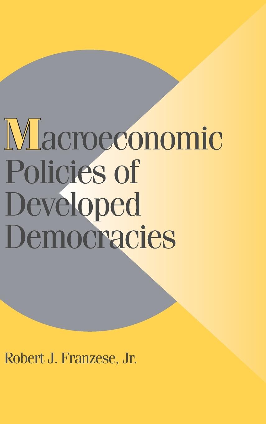 Macroeconomic Policies of Developed Democracies