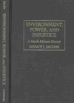 Environment, Power, and Injustice