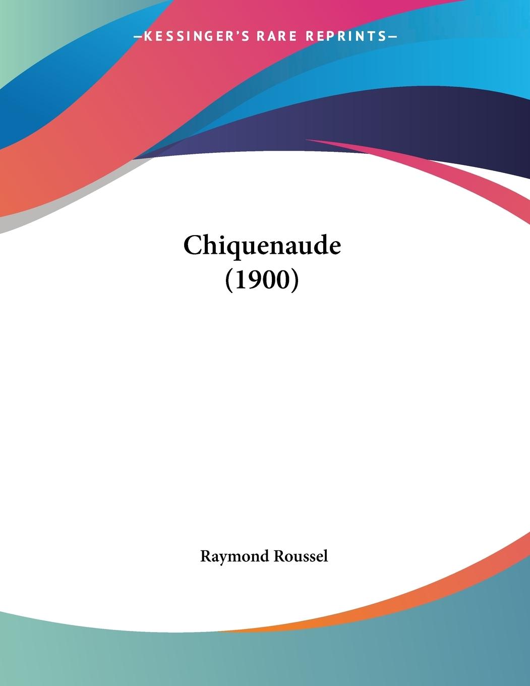 Chiquenaude (1900)