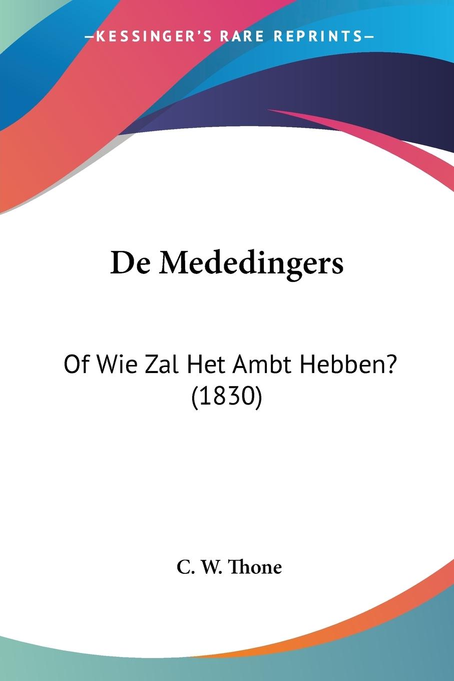 De Mededingers