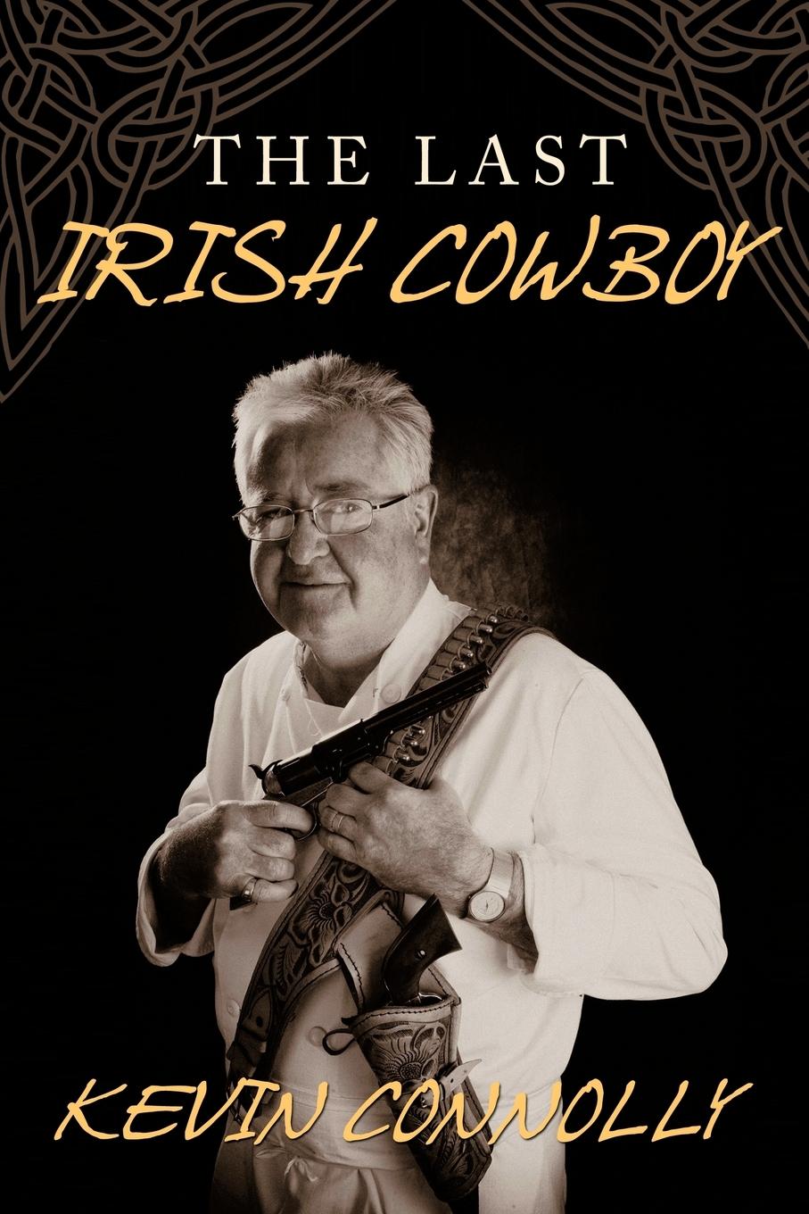 The Last Irish Cowboy