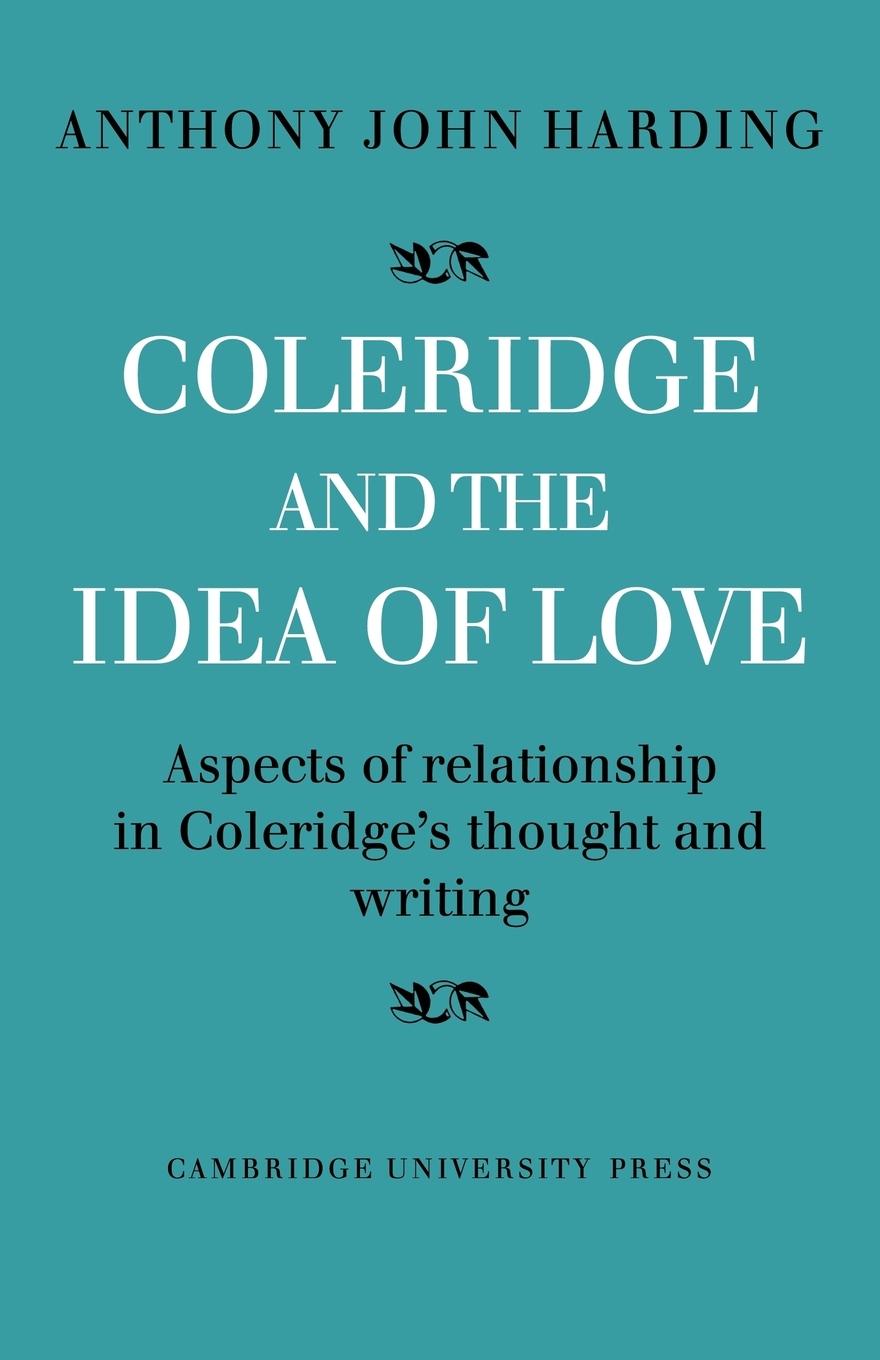 Coleridge and the Idea of Love