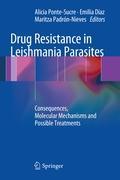 Drug Resistance in Leishmania Parasites