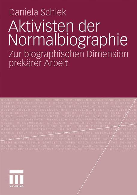 Aktivisten der Normalbiographie