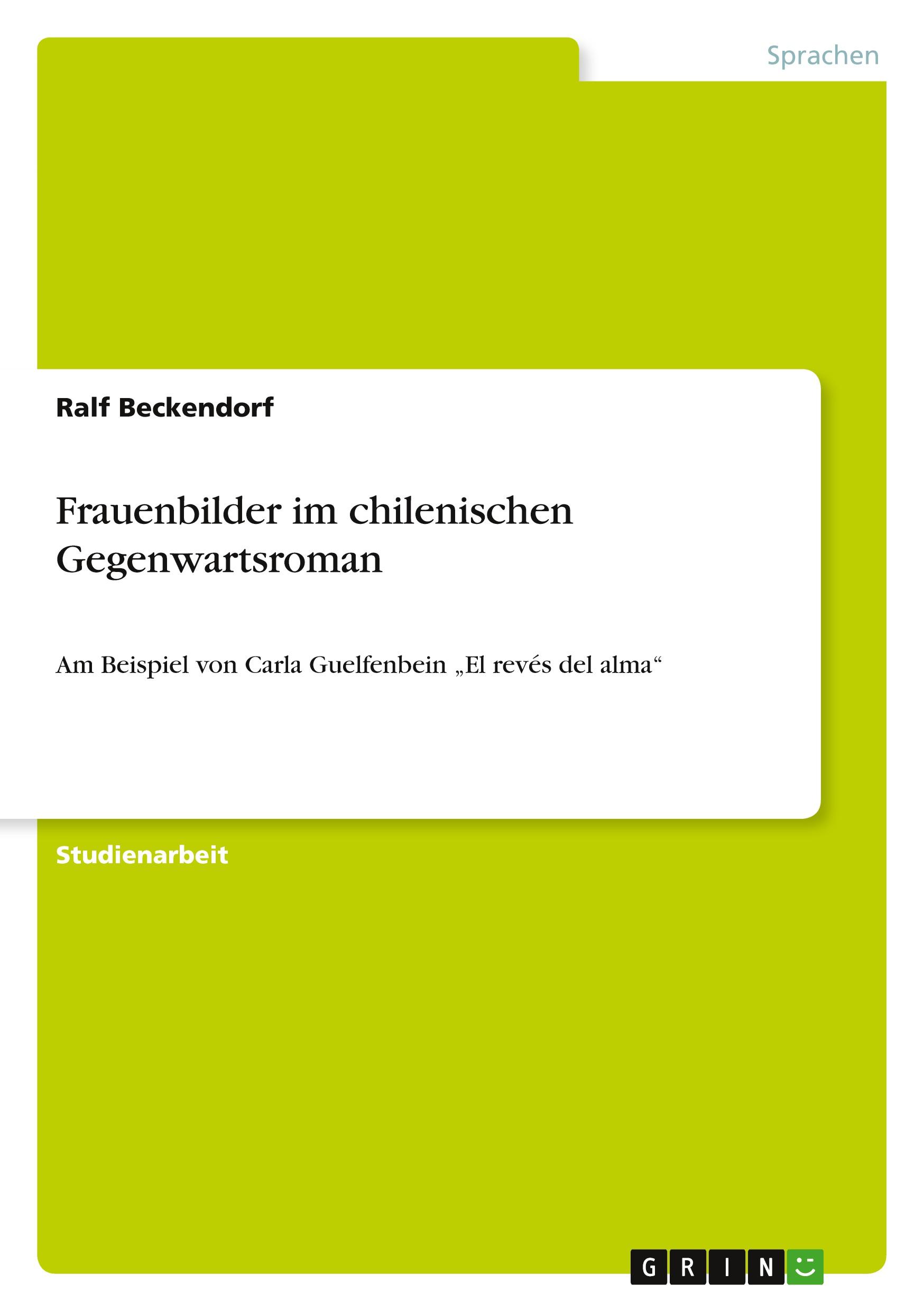 Frauenbilder im chilenischen Gegenwartsroman