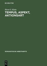 Tempus, Aspekt, Aktionsart