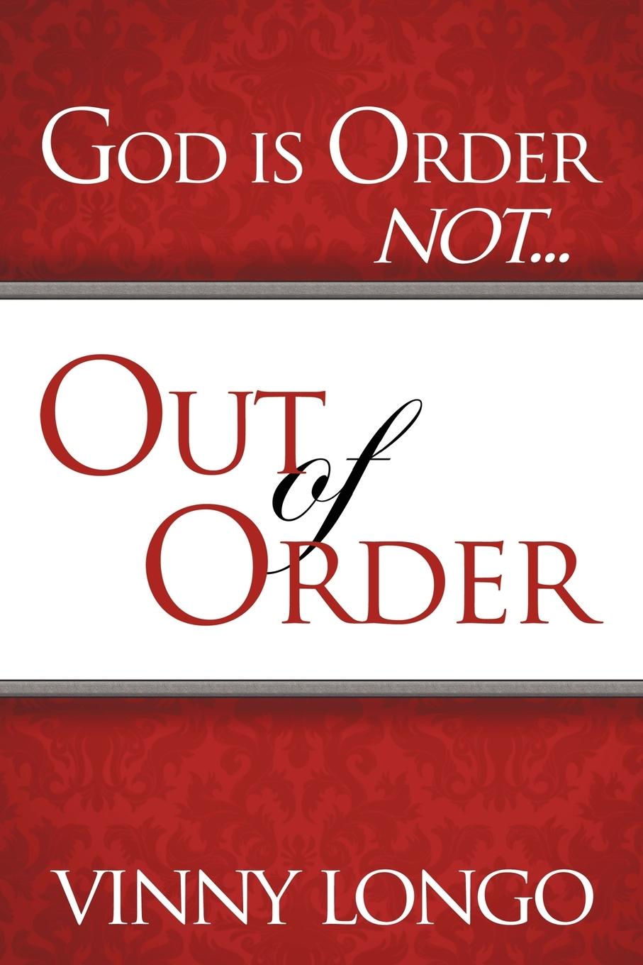 God Is Order Not Out of Order