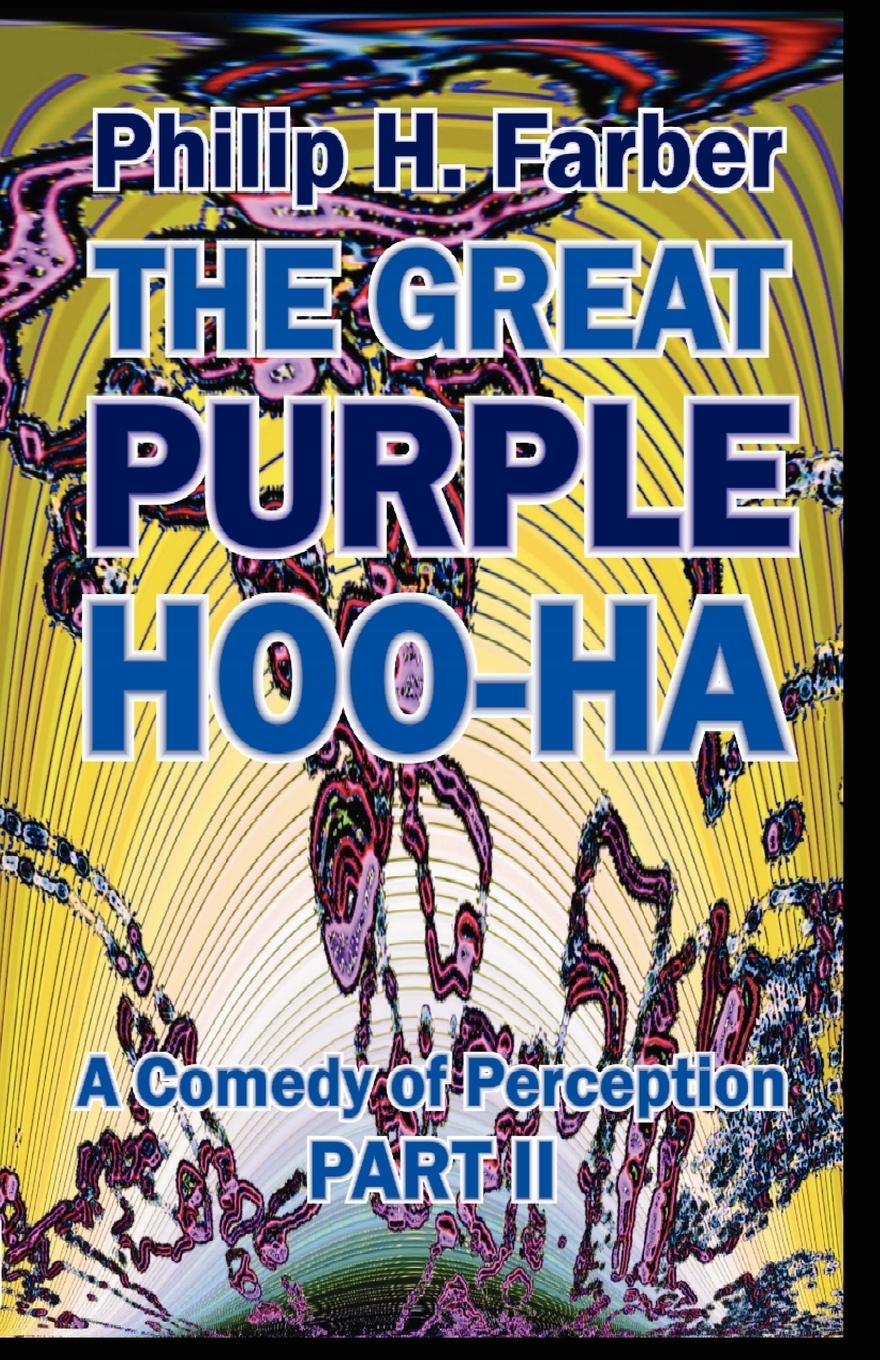 The Great Purple Hoo-Ha