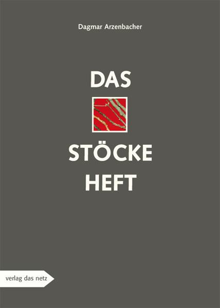 Das Stöckeheft