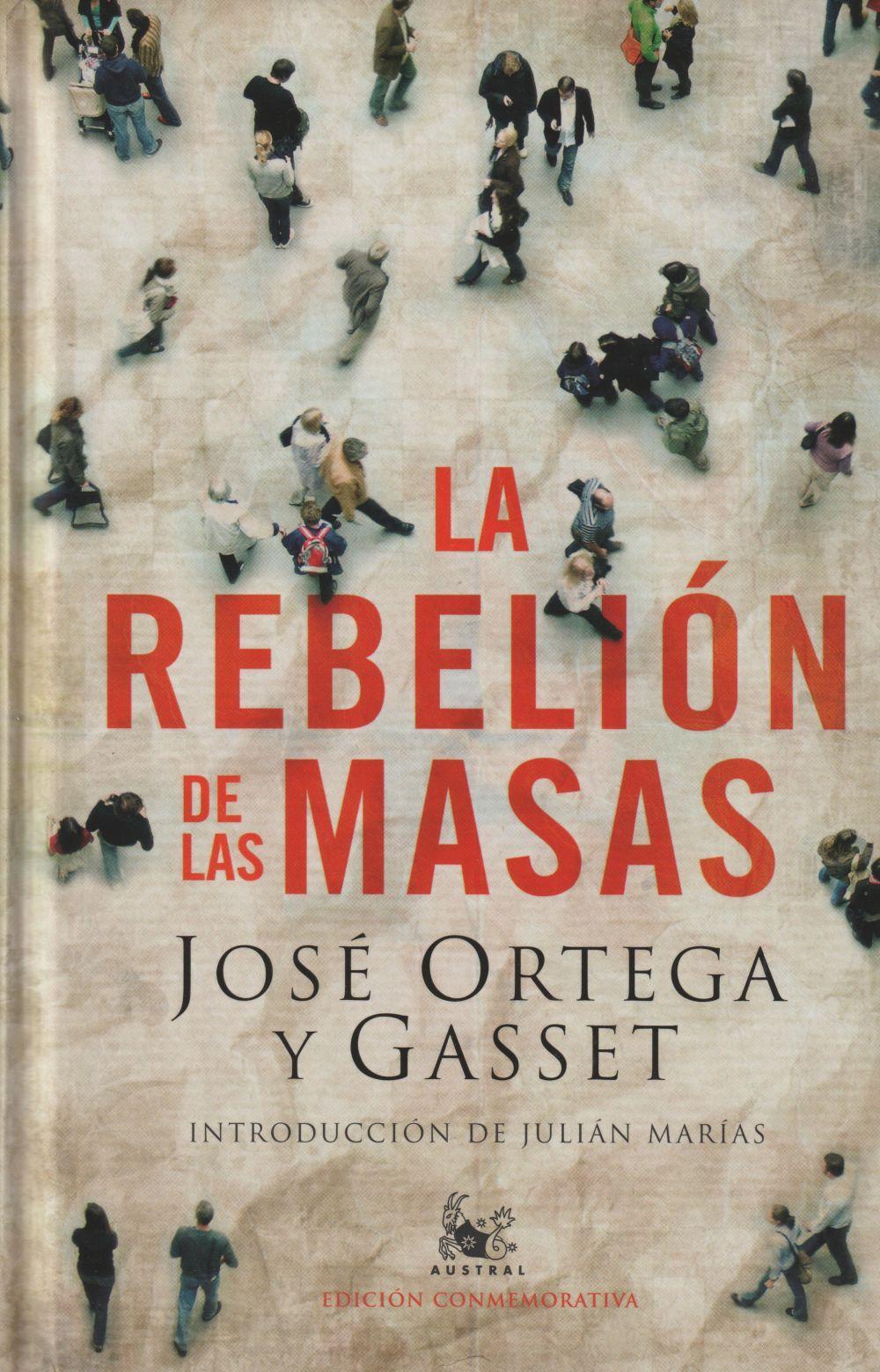 La rebelion de las masas