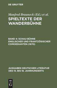 Schau-Bühne englischer und frantzösischer Comoedianten (1670)