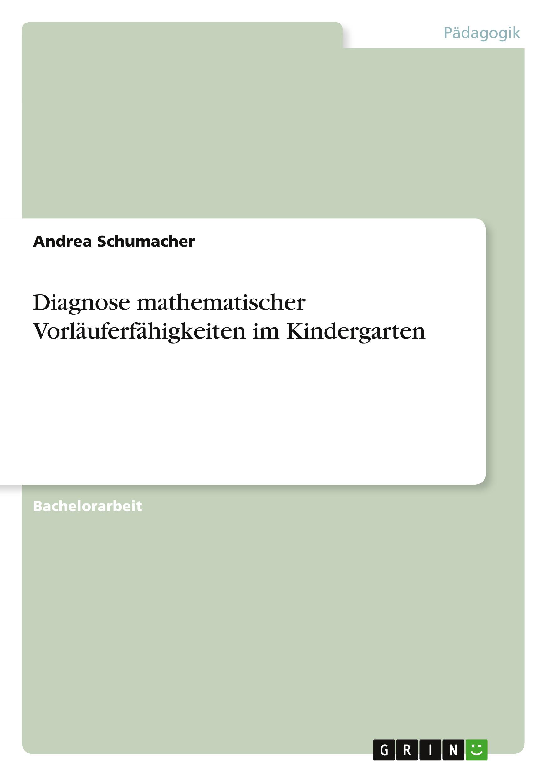 Diagnose mathematischer Vorläuferfähigkeiten im Kindergarten