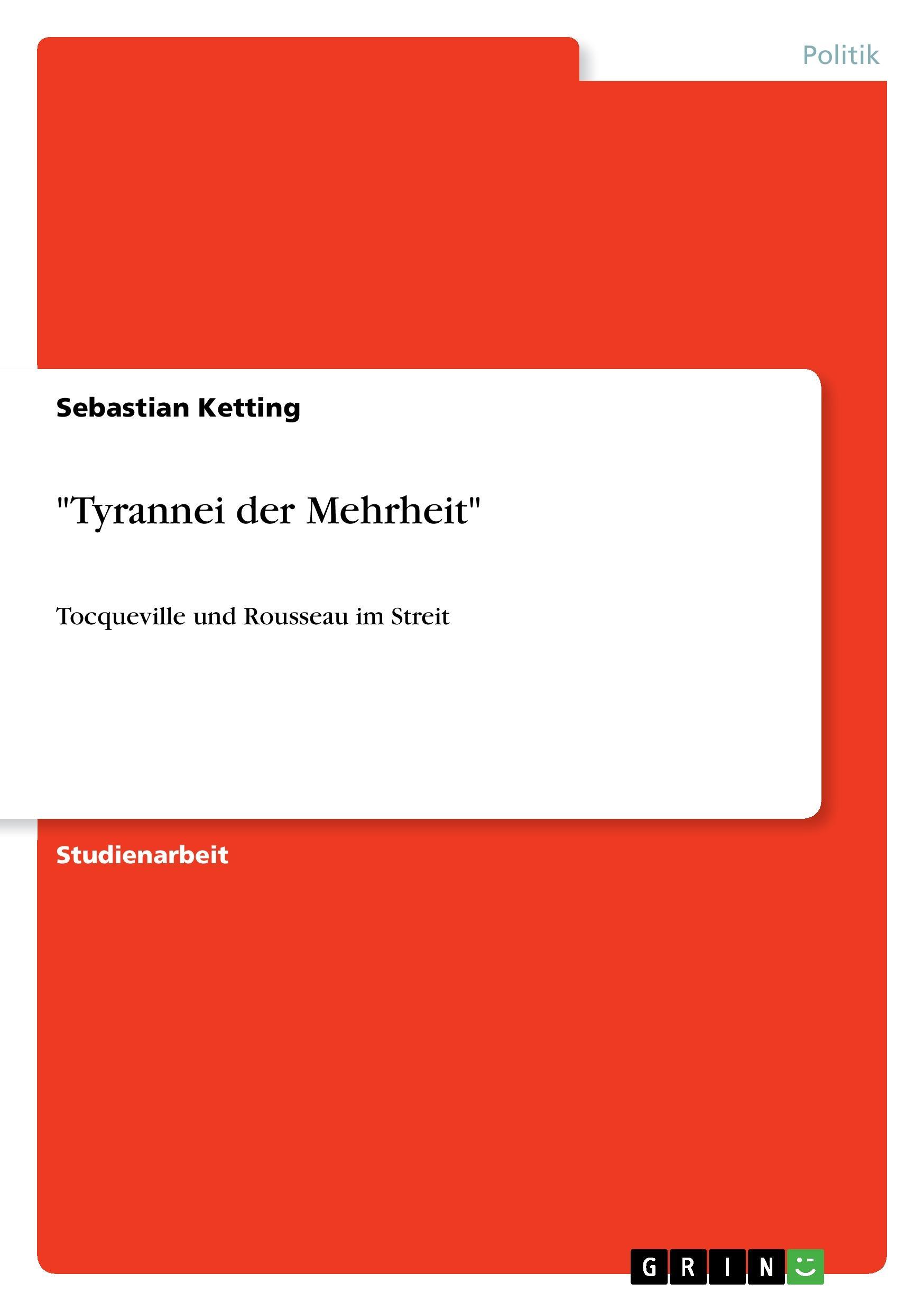 "Tyrannei der Mehrheit"