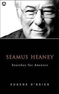 Seamus Heaney: Searches for Answers