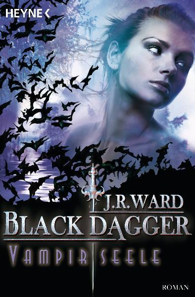 Black Dagger 15. Vampirseele