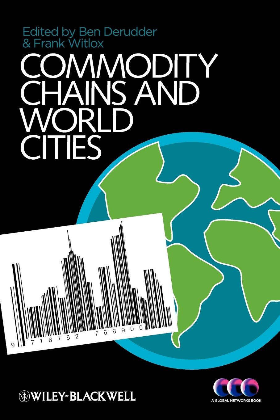 Commodity Chains and World Cities