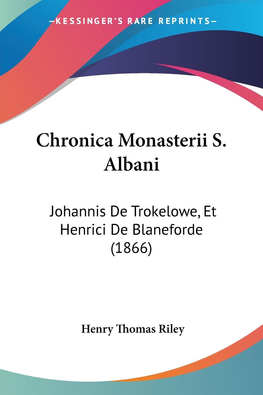 Chronica Monasterii S. Albani