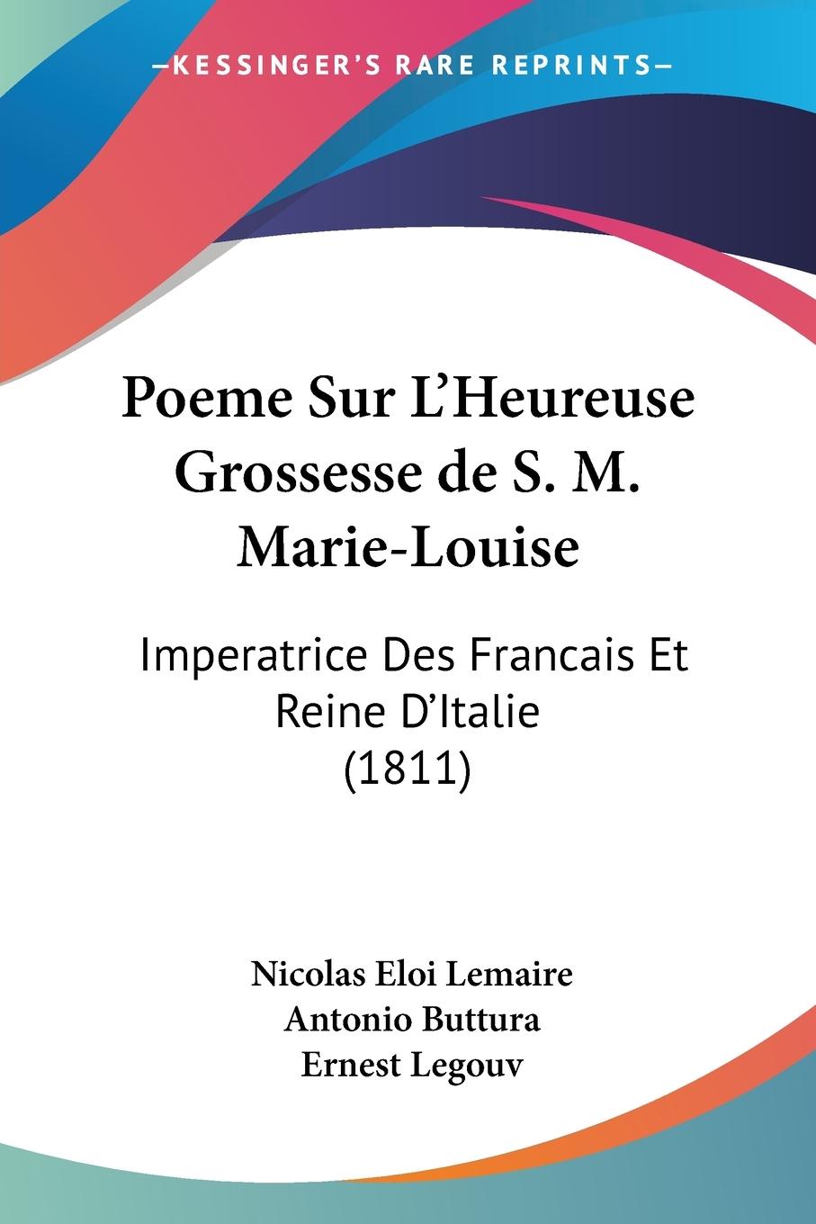 Poeme Sur L'Heureuse Grossesse de S. M. Marie-Louise