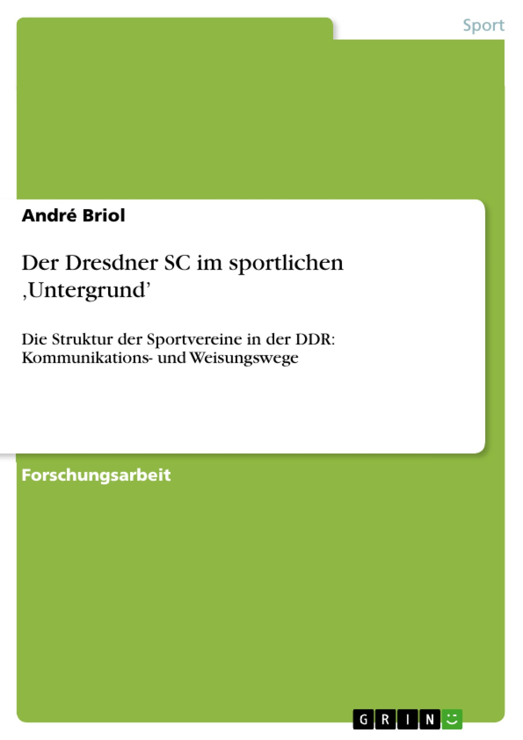 Der Dresdner SC im sportlichen ¿Untergrund¿