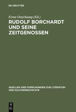 Rudolf Borchardt und seine Zeitgenossen