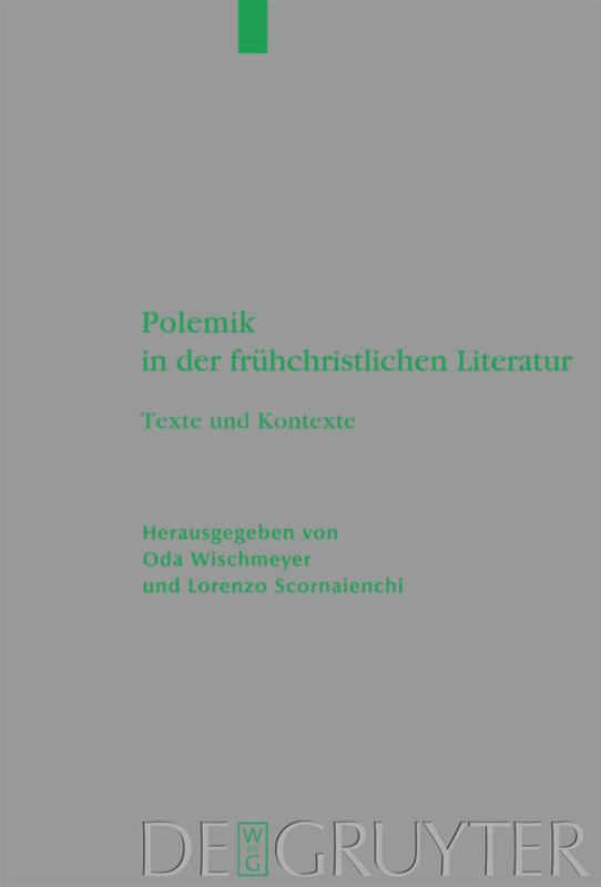 Polemik in der frühchristlichen Literatur