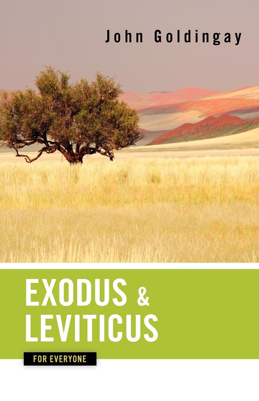 Exodus and Leviticus for Everyone