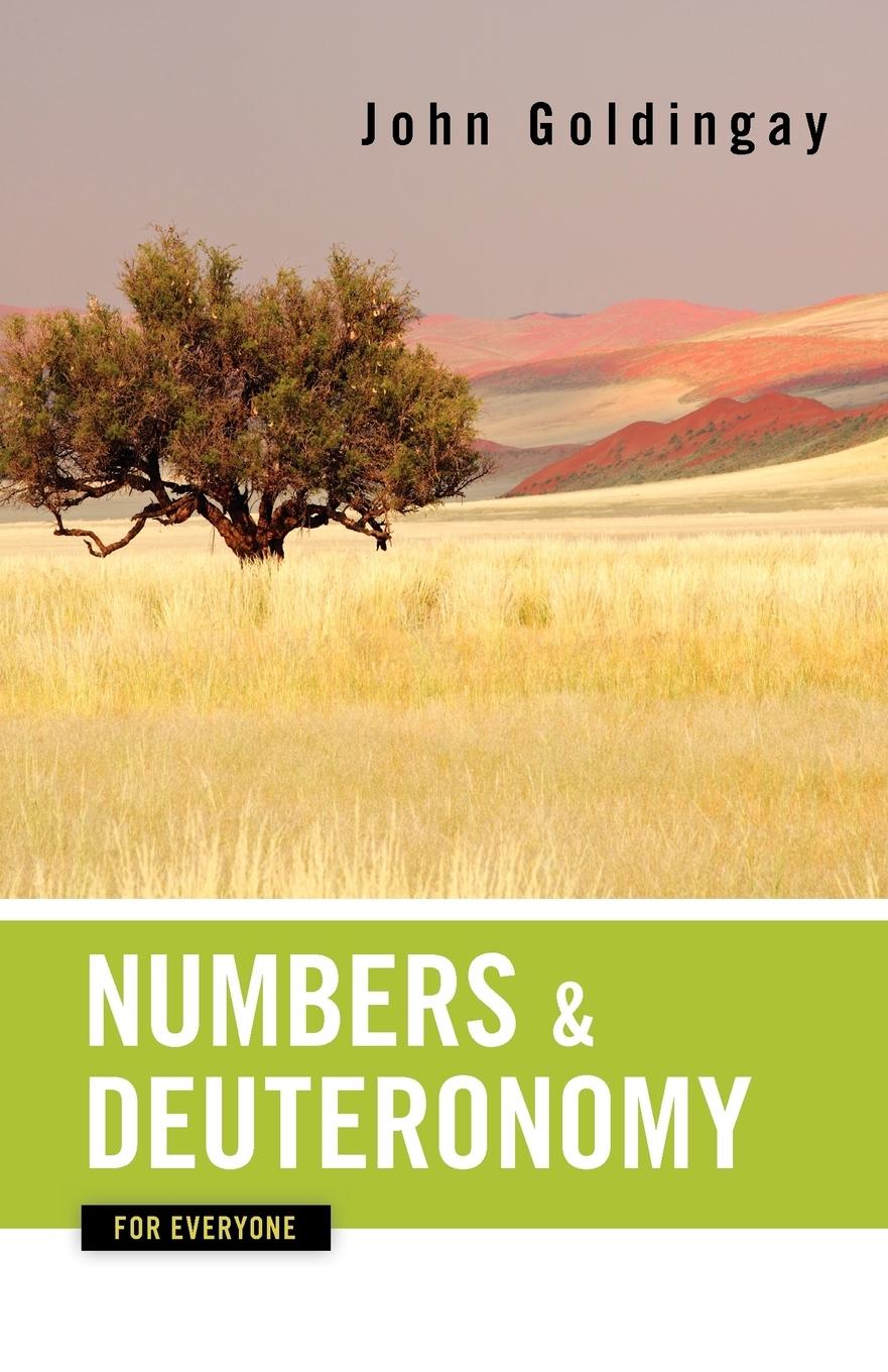 Numbers and Deuteronomy for Everyone