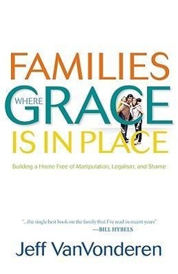 Families Where Grace Is in Place