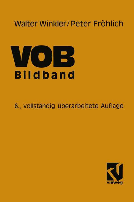 VOB Verdingungsordnung für Bauleistungen