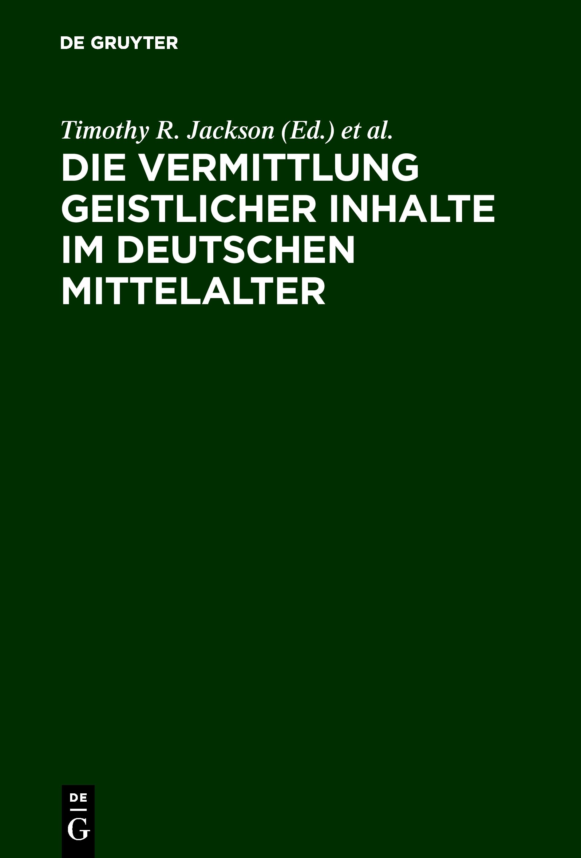 Die Vermittlung geistlicher Inhalte im deutschen Mittelalter