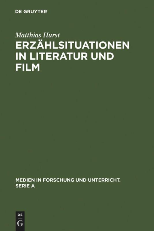 Erzählsituationen in Literatur und Film