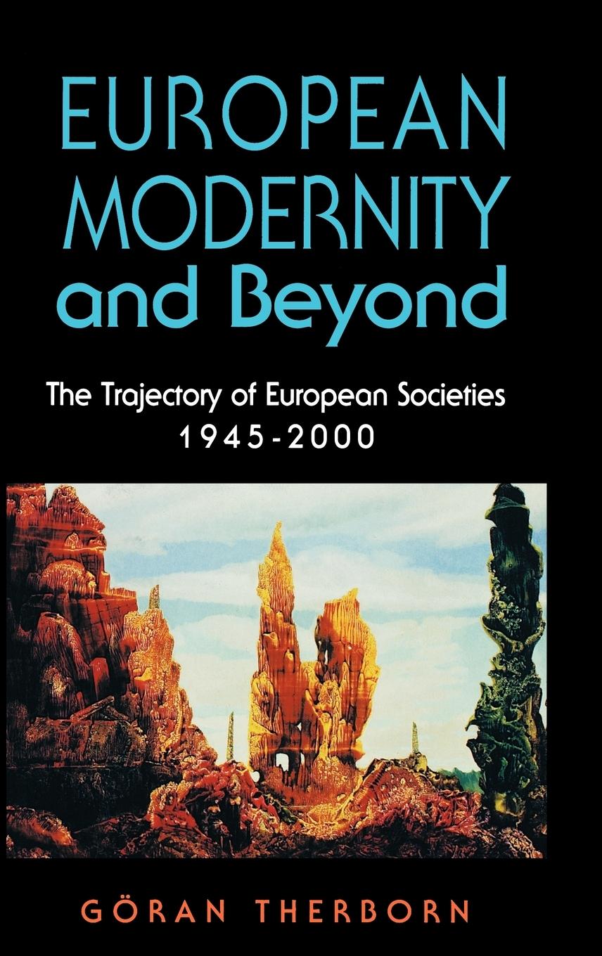 European Modernity and Beyond