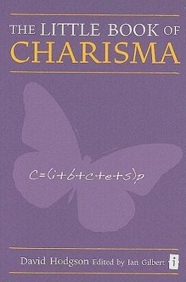 The Little Book of Charisma