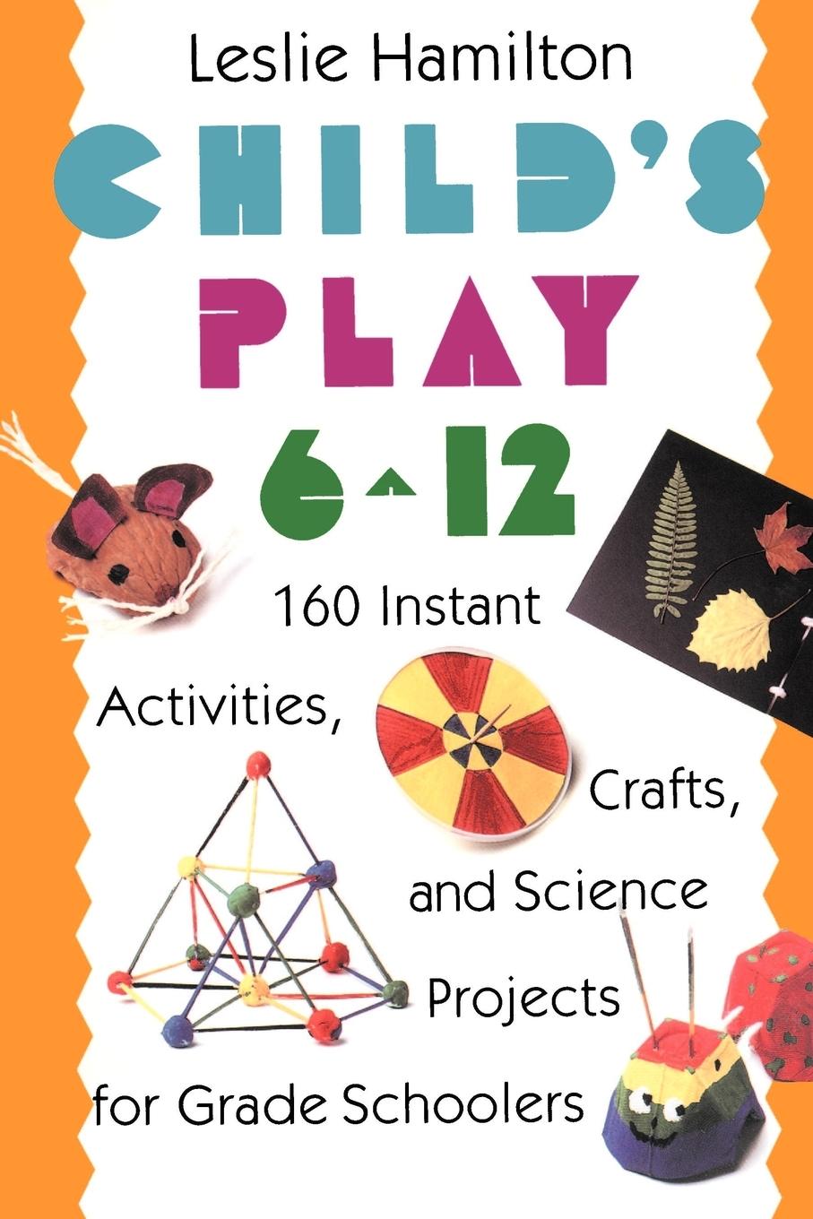 Child's Play 6 - 12