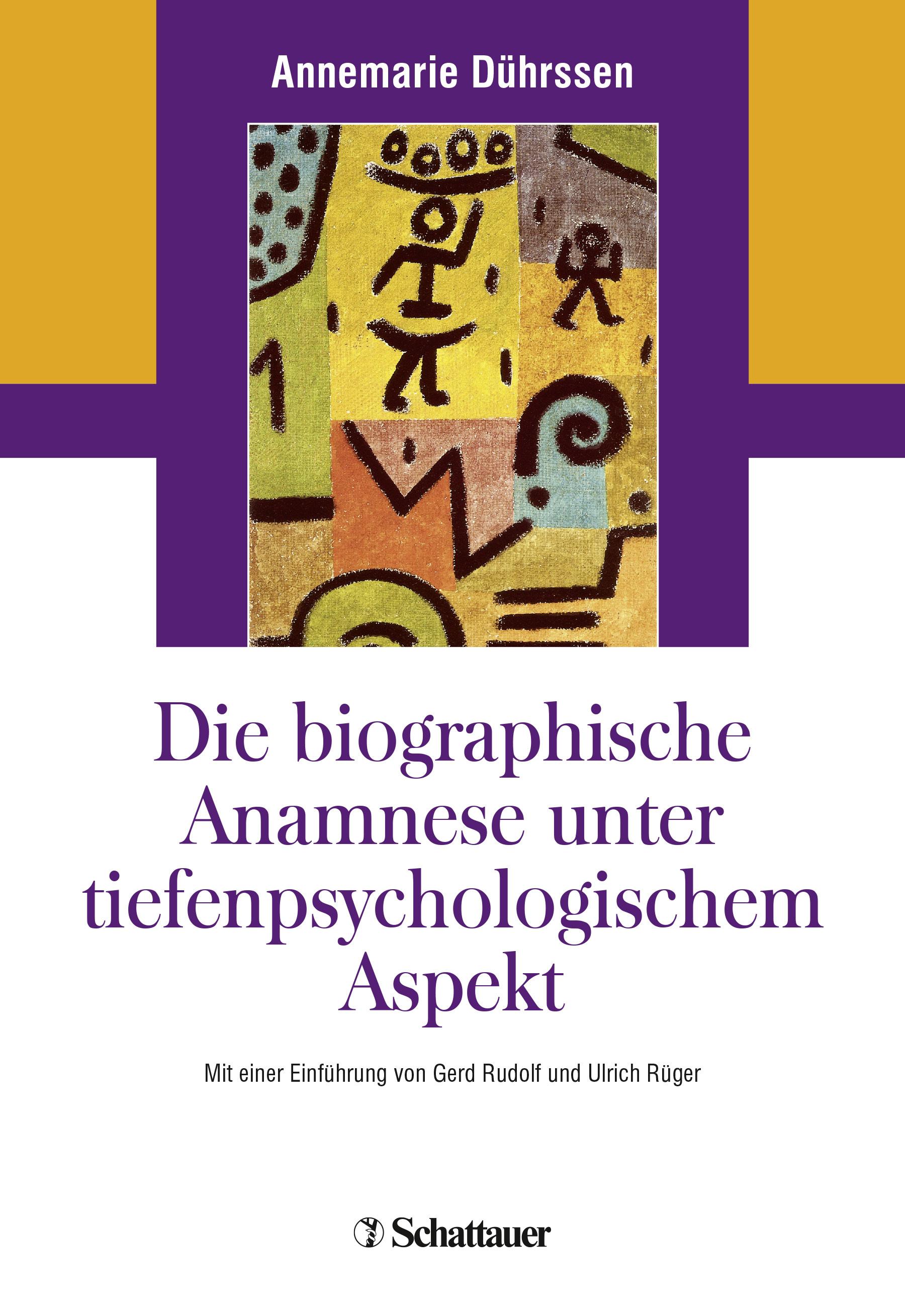 Die biografische Anamnese unter tiefenpsychologischem Aspekt