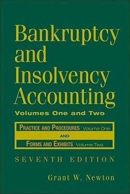 Bankruptcy and Insolvency Accounting, 2 Volume Set