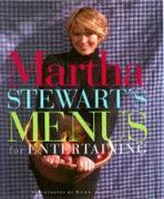 Martha Stewart's Menus for Entertaining