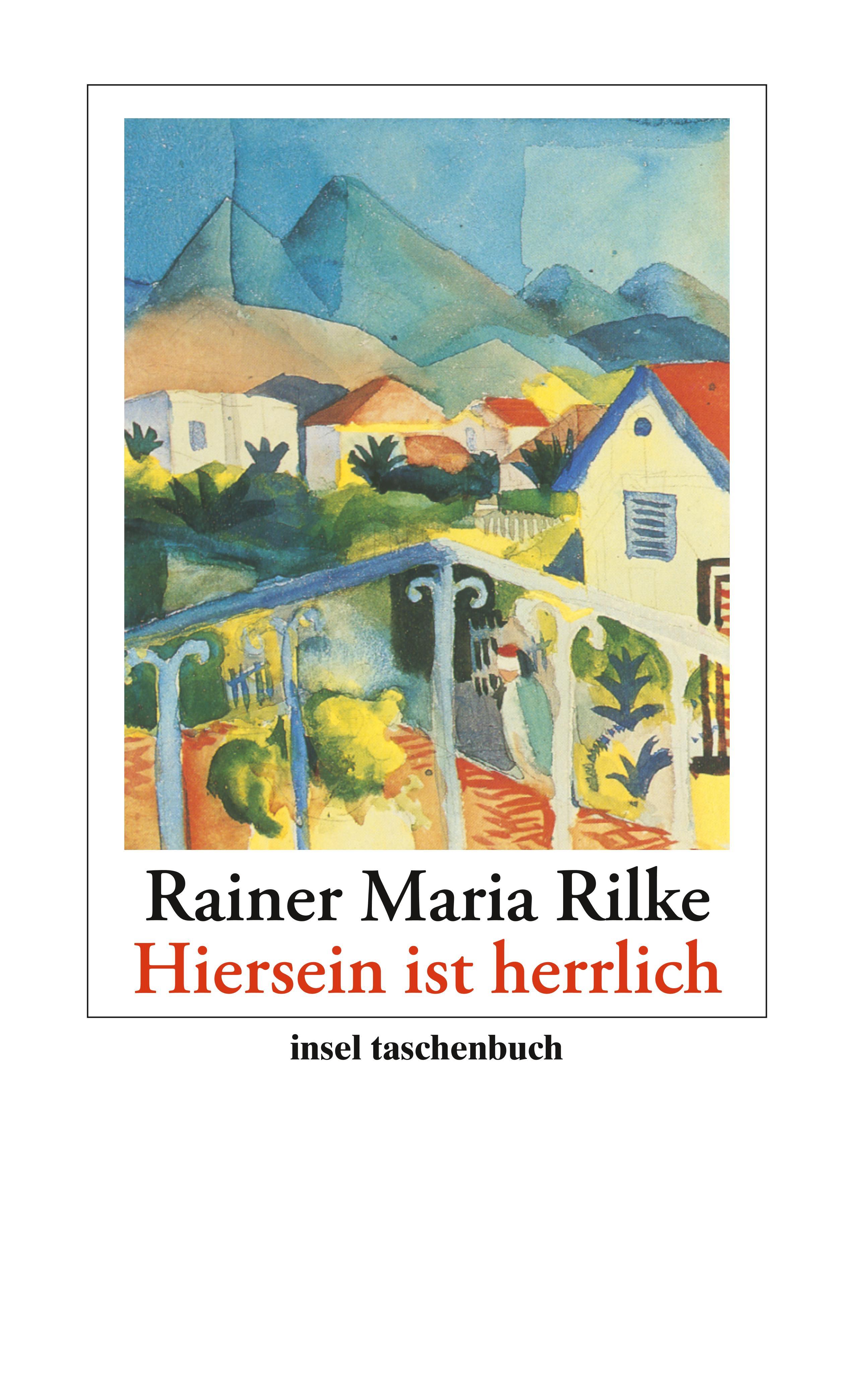 "Hiersein ist herrlich"