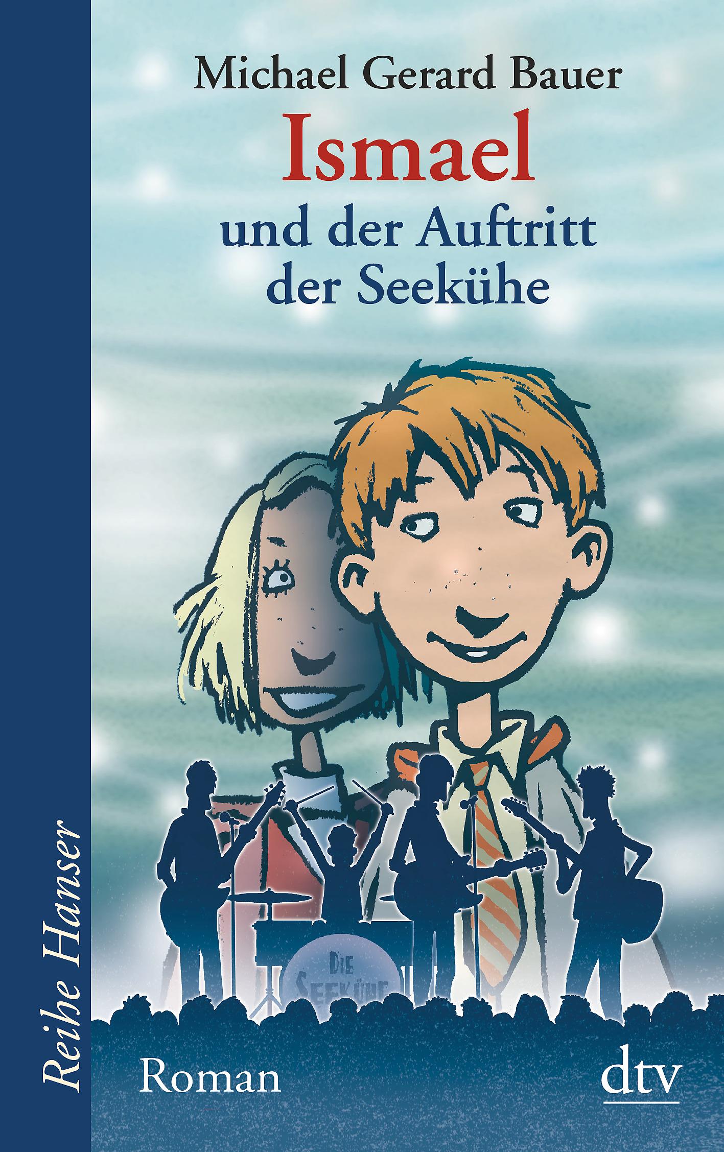 Ismael und der Auftritt der Seekühe. Bd. 2