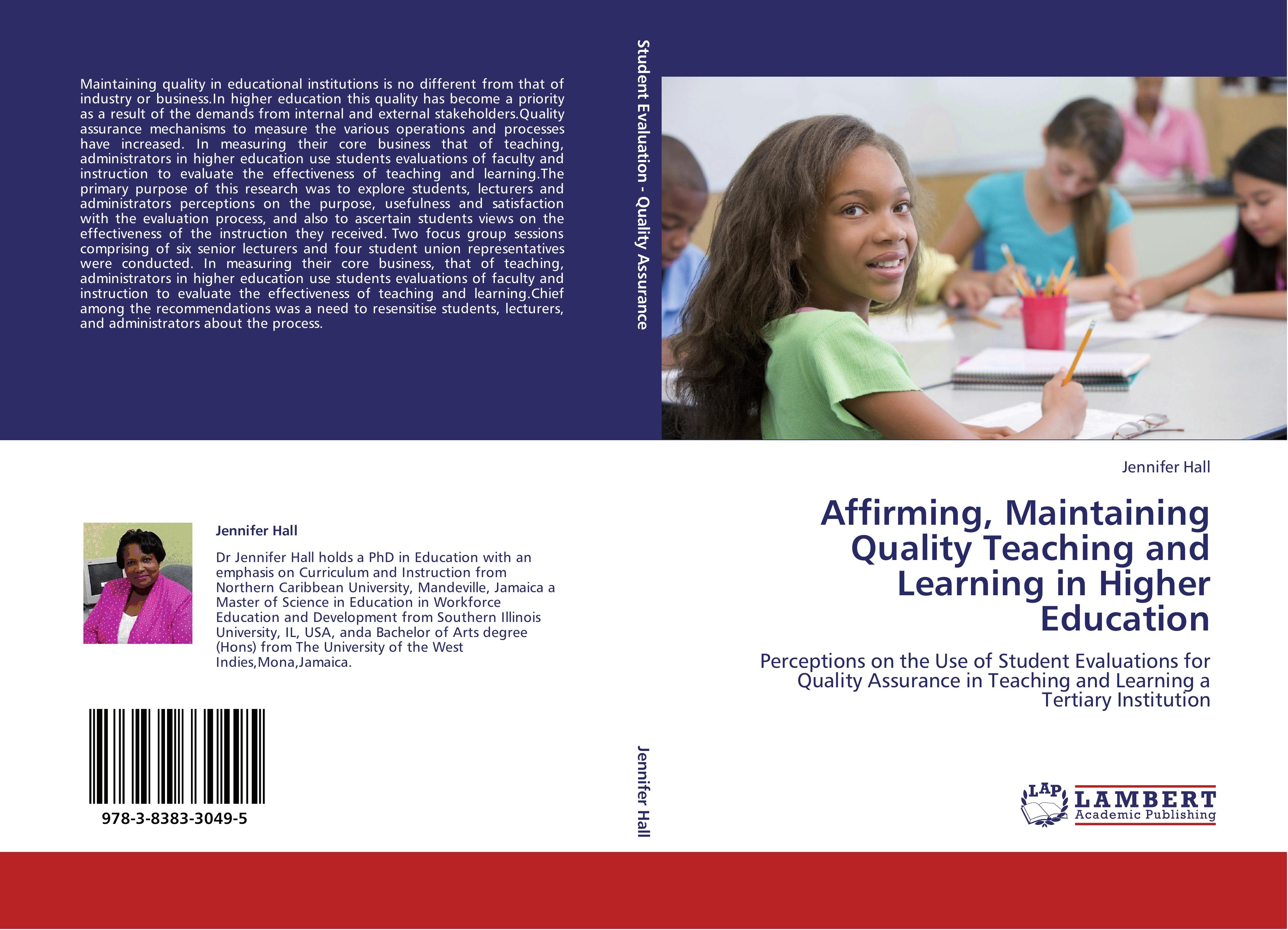 Affirming, Maintaining  Quality Teaching and  Learning in Higher  Education