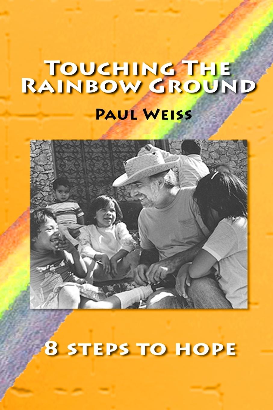 Touching The Rainbow Ground