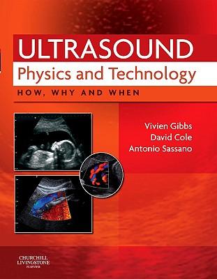 Ultrasound Physics and Technology