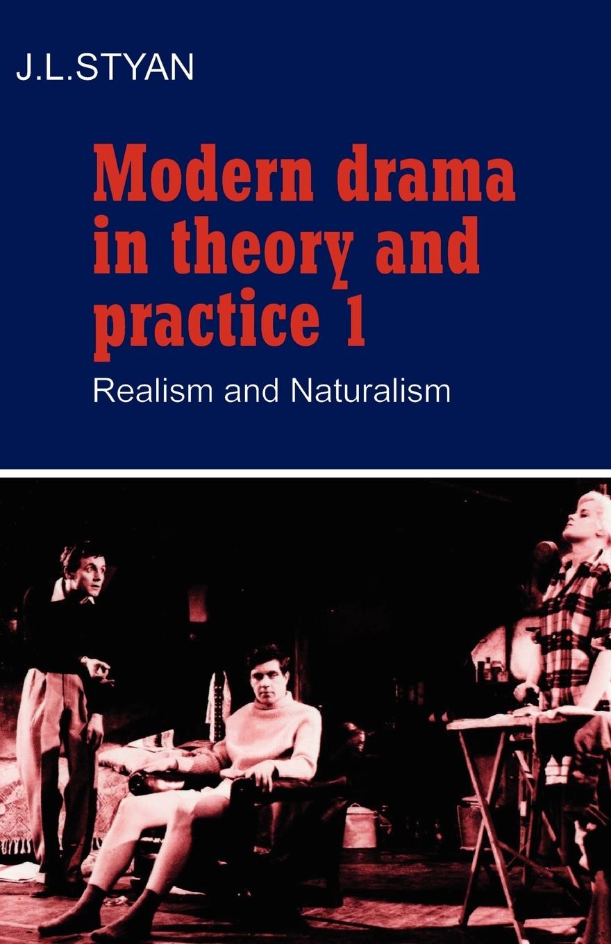 Modern Drama in Theory and Practice