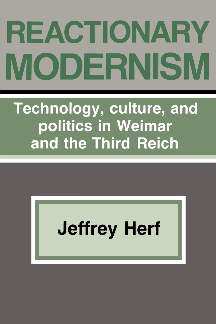 Reactionary Modernism