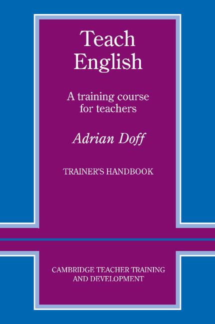 Teach English Trainer's Handbook