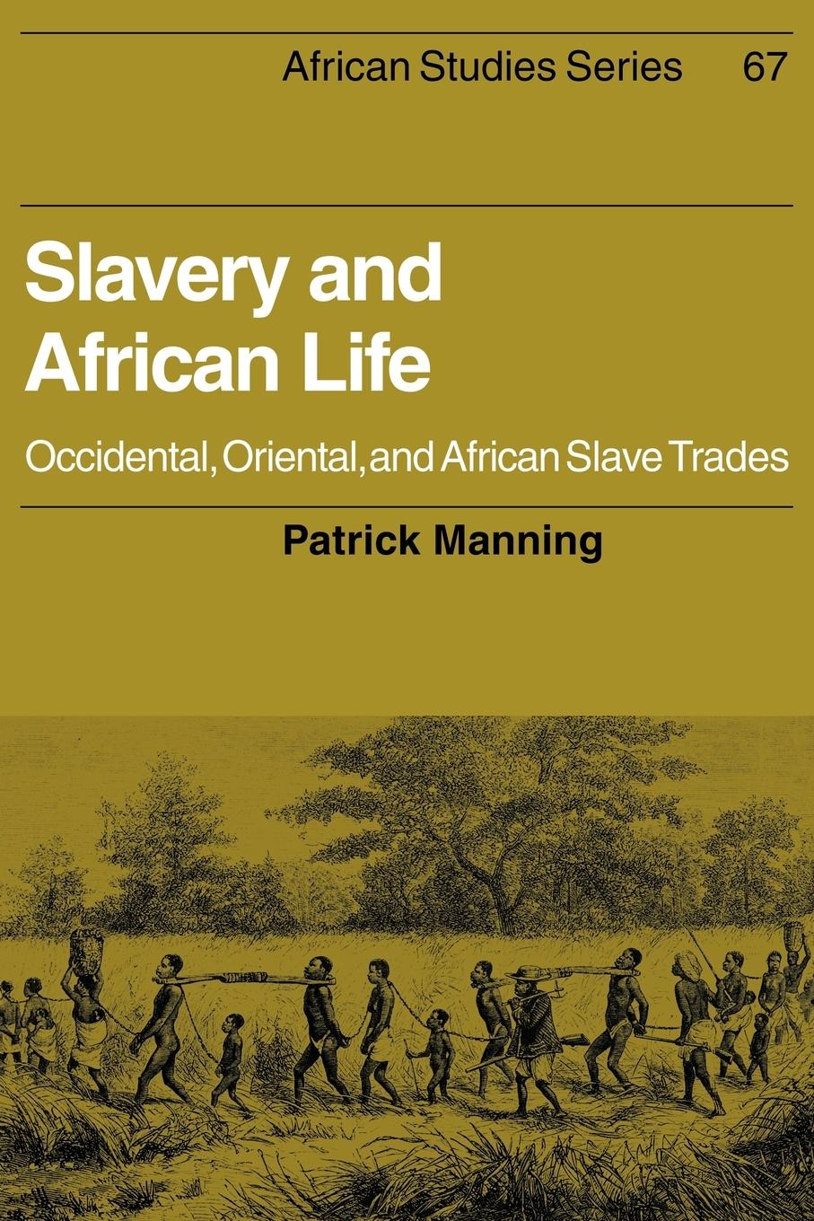 Slavery and African Life