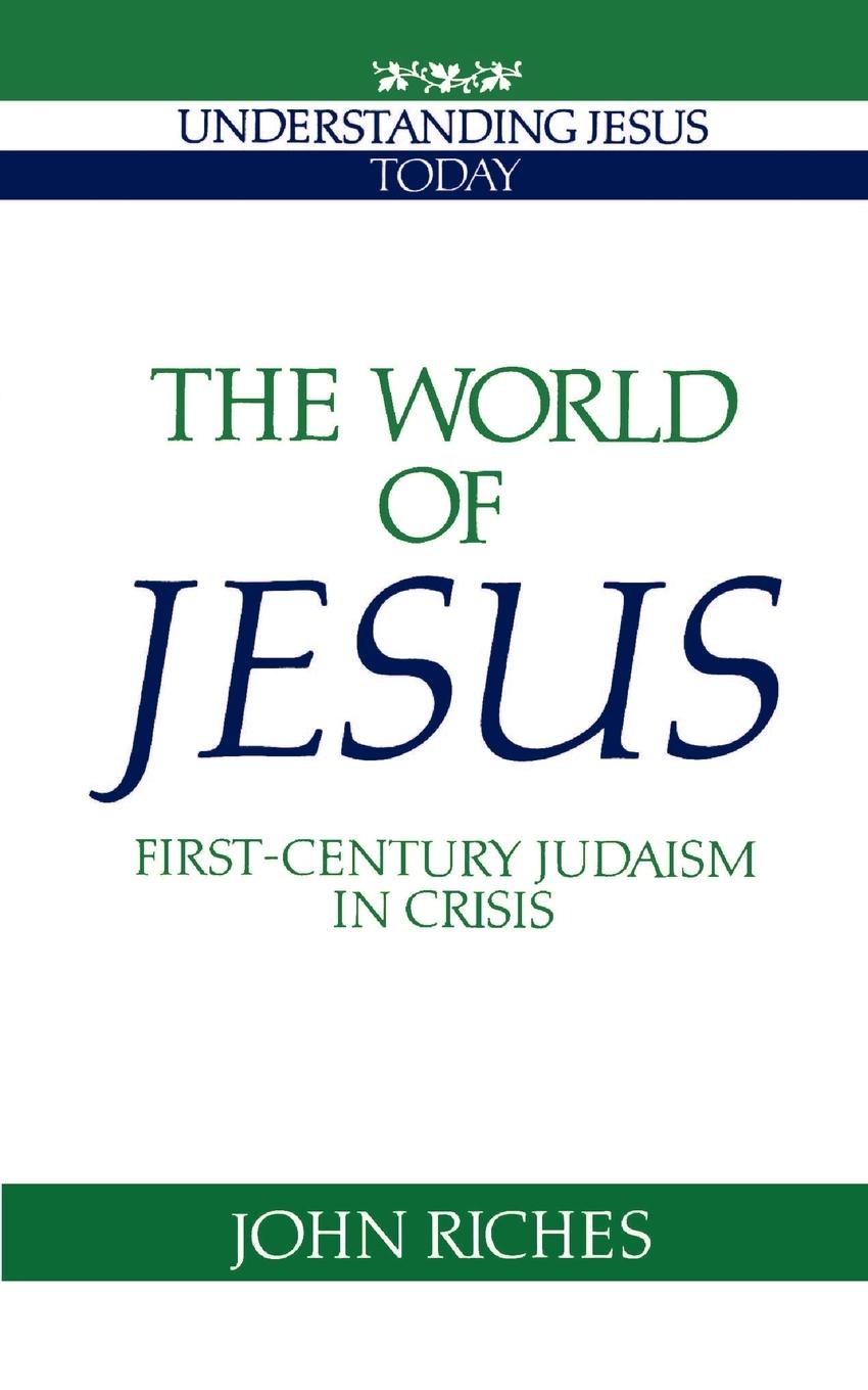 The World of Jesus