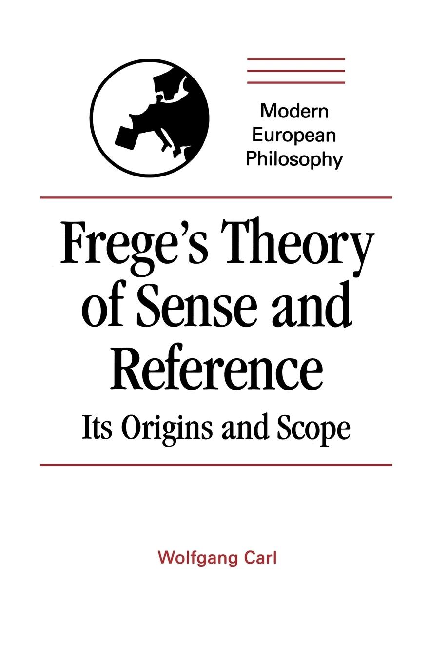 Frege's Theory of Sense and Reference