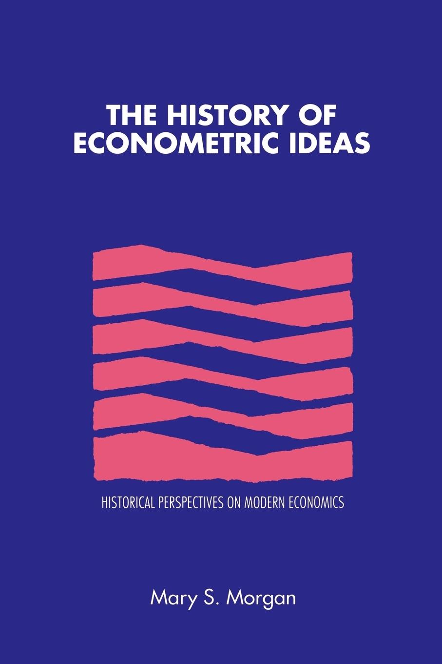 The History of Econometric Ideas