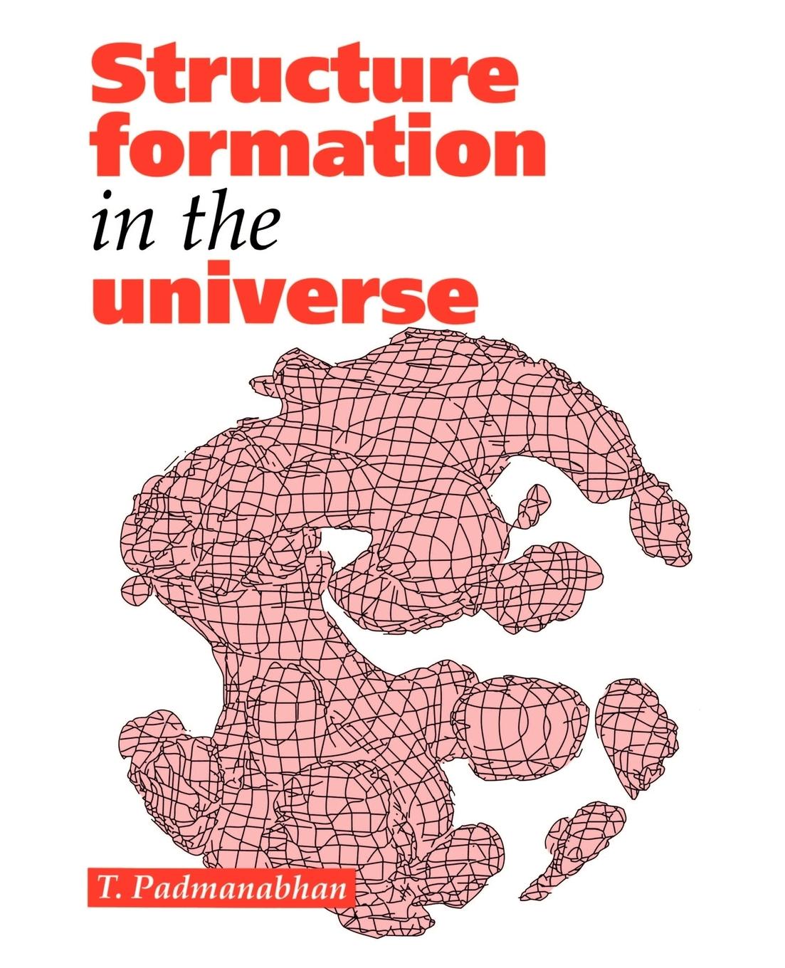 Structure Formation in the Universe